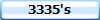 3335's